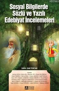 Sosyal Bilgilerde Sözlü Ve Yazılı Edebiyat İncelemeleri | Bahri Ata | 