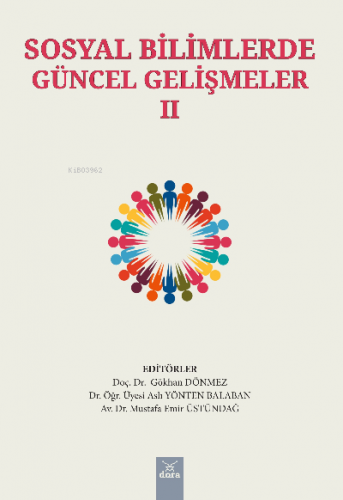 Sosyal Bilimler Güncel Gelişmeler II | Mustafa Emir Üstündağ | Dora Ya