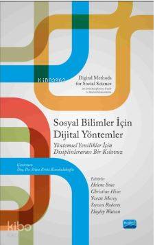 Sosyal Bilimler İçin Dijital Yöntemler; Yöntemsel Yenilikler için Disi