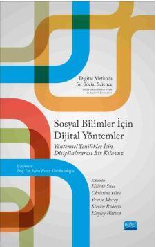 Sosyal Bilimler İçin Dijital Yöntemler; Yöntemsel Yenilikler için Disi