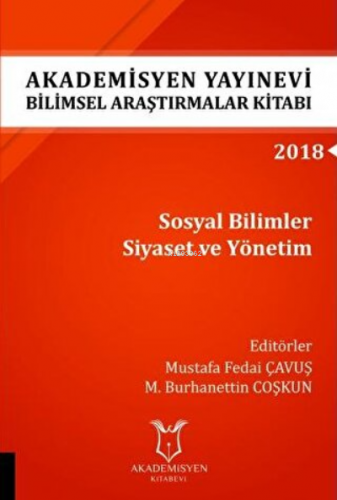 Sosyal Bilimler Siyaset ve Yönetim (Aybak 2018 Eylül) | Mustafa Fedai 