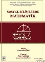 Sosyal Bilimlerde Matematik | Ahmet Öztürk | Ekin Kitabevi Yayınları