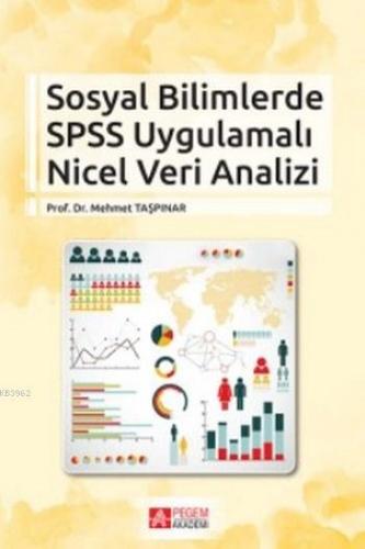 Sosyal Bilimlerde SPSS Uygulamalı Nicel Veri Analizi | Mehmet Taşpınar