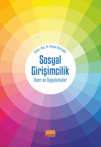 Sosyal Girişimcilik - Teori ve Uygulamalar | Duygu Hıdıroğlu | Nobel B