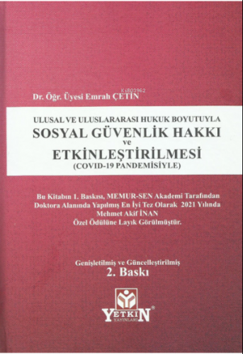 Sosyal Güvenlik Hakkı ve Etkinleştirilmesi (Covid-19 Pandemisiyle) | E