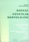 Sosyal Güvenlik Sosyolojisi | Sevda Demirbilek | Legal Yayıncılık