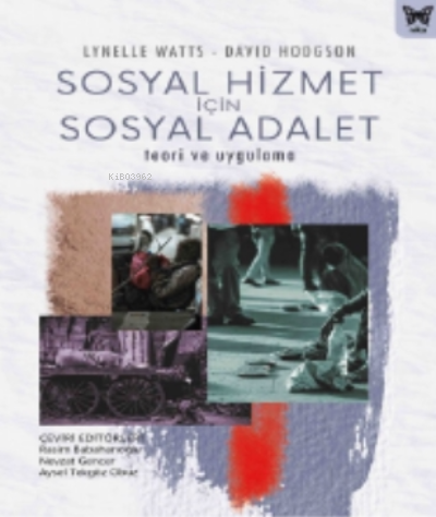 Sosyal Hizmet İçin Sosyal Adalet | Nevzat Gencer | Nika Yayınevi