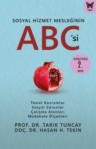 Sosyal Hizmet Mesleğinin ABC'si ;Temel Kavramlar, Sosyal Sorunlar, Çal