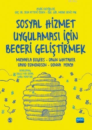 Sosyal Hizmet Uygulaması İçin Beceri Geliştirmek | Michaela Rogers | N