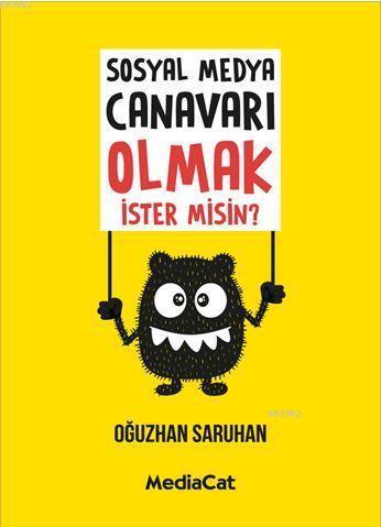 Sosyal Medya Canavarı Olmak İster Misin? | Oğuzhan Saruhan | Mediacat 