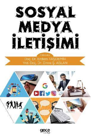 Sosyal Medya İletişimi | Erdem Taşdemir | Gece Kitaplığı Yayınları