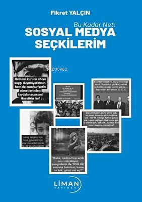 Sosyal Medya Seçkilerim | Fikret Yalçı | Liman Yayınevi