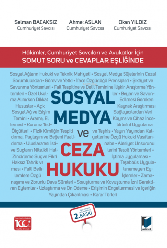 Sosyal Medya ve Ceza Hukuku | Ahmet Aslan | Adalet Yayınevi