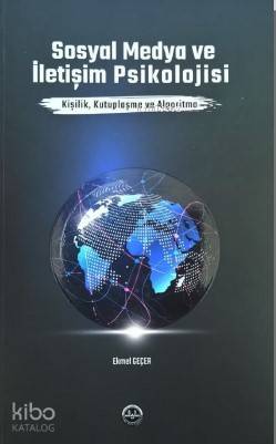 Sosyal Medya ve İletişim Psikolojisi | Ekmel Geçer | Diyanet İşleri Ba