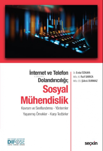 Sosyal Mühendislik | Erdal Özkaya | Seçkin Yayıncılık