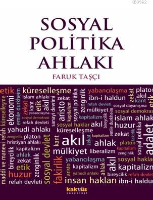 Sosyal Politika Ahlakı | Faruk Taşçı | Kaknüs Yayınları