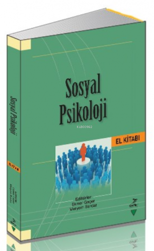 Sosyal Psikoloji El Kitabı | Kolektif | Grafiker Yayınları