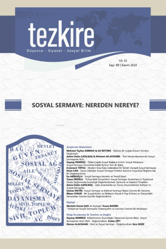 Sosyal Sermaye: Nereden Nereye?; 89.Sayı Kasım 2024 | Kolektif | Tezki