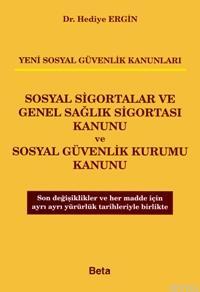 Sosyal Sigortalar ve Genel Sağlık Sigortası Kanunu ve Sosyal Güvenlik 