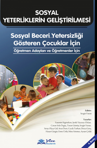 Sosyal Yeterliklerin Geliştirilmesi | Sezgin Vuran | Vize Akademik