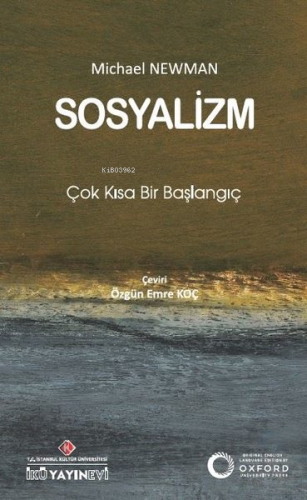 Sosyalizm: Çok Kısa Bir Başlangıç | Michael Newman | İKÜ Yayınevi / İs