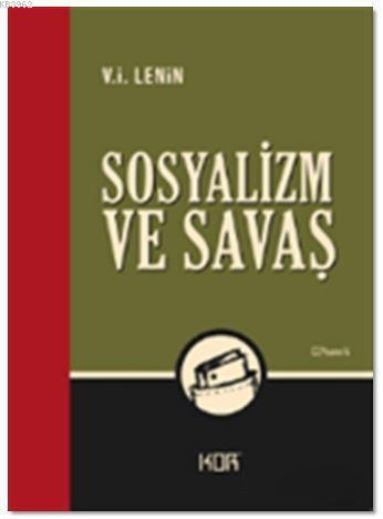 Sosyalizm ve Savaş | V. İ. Lenin | Kor Kitap