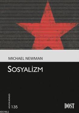 Sosyalizm | Michael Newman | Dost Kitabevi