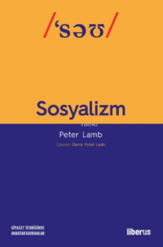 Sosyalizm | Peter Lambley | Liberus Yayınları