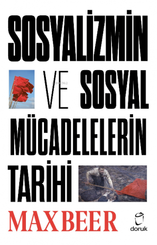 Sosyalizmin ve Sosyal Mücadelerin Tarihi Alt | Max Beer | Doruk Yayınc