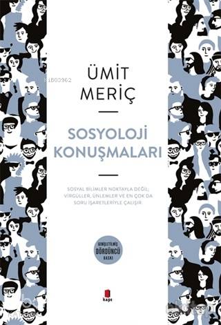 Sosyoloji Konuşmaları | Ümit Meriç | Kapı Yayınları