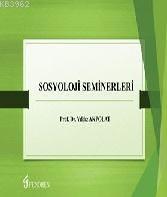 Sosyoloji Seminerleri | Yıldız Akpolat | Fenomen Yayıncılık