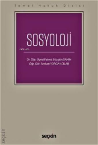 Sosyoloji (THD) | Fatma Süzgün Şahin | Seçkin Yayıncılık