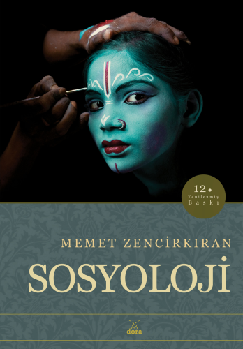 Sosyoloji | Memet Zencirkıran | Dora Yayıncılık