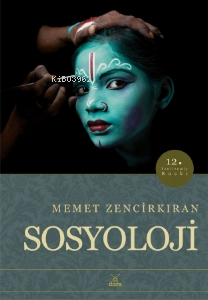 Sosyoloji | Memet Zencirkıran | Dora Yayıncılık