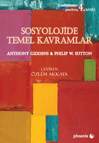 Sosyolojide Temel Kavramlar | Anthony Giddens | Phoenix Yayınevi