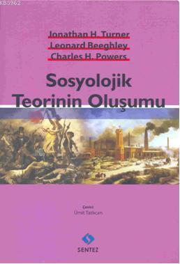 Sosyolojik Teorinin Oluşumu | Charles H. Powers | Sentez Yayıncılık