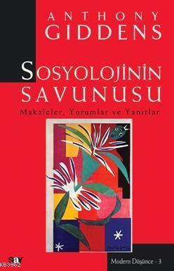 Sosyolojinin Savunucusu | Anthony Giddens | Say Yayınları