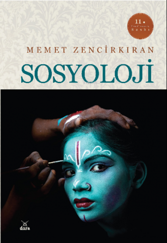 Sosyolojisi | Memet Zencirkıran | Dora Yayıncılık