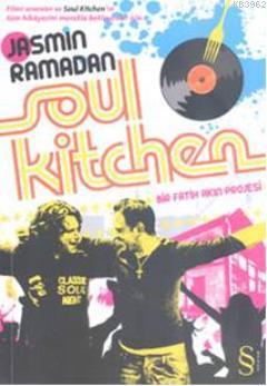 Soul Kitchen | Jasmin Ramadan | Everest Yayınları