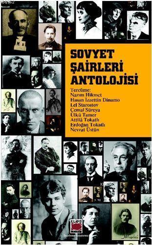 Sovyet Şairleri Antolojisi | Kolektif | Elips Kitap