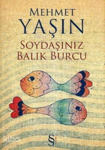 Soydaşınız Balık Burcu | Mehmet Yaşın | Everest Yayınları