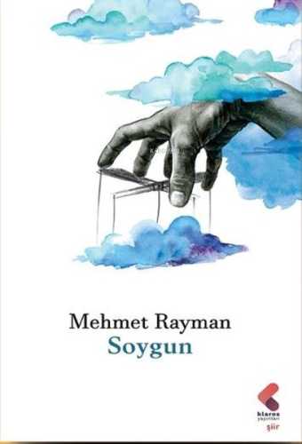 Soygun | Mehmet Rayman | Klaros Yayınları