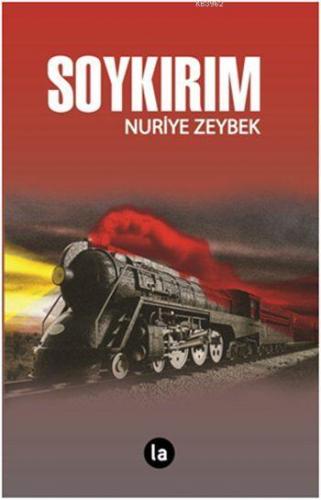 Soykırım | Nuriye Zeynep | La Kitap