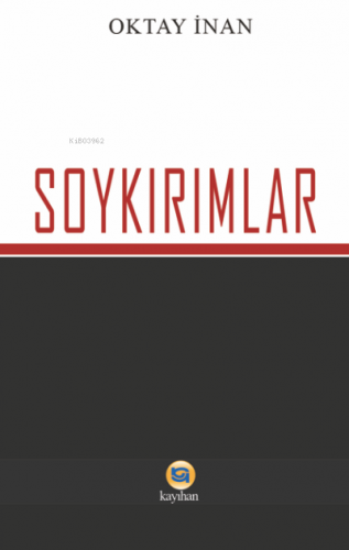 Soykırımlar | Oktay İnan | Kayıhan Yayınları