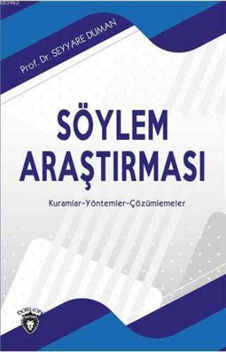 Söylem Araştırması | Seyyare Duman | Dorlion Yayınevi