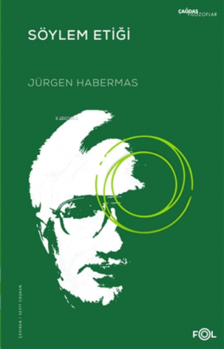 Söylem Etiği | Jürgen Habermas | Fol Kitap