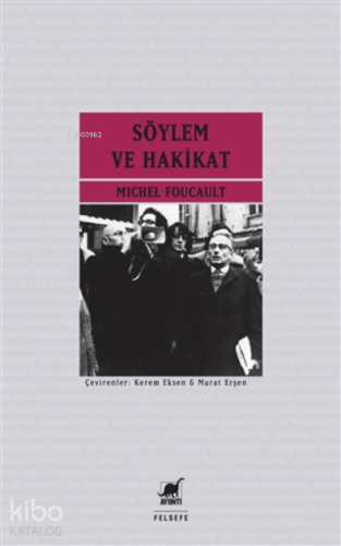 Söylem Ve Hakikat | Michel Foucault | Ayrıntı Yayınları