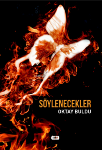 Söylenecekler | Oktay Buldu | Tilki Kitap