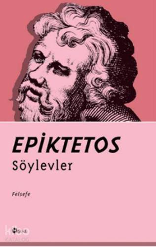 Söylevler | Epiktetos | Şule Yayınları