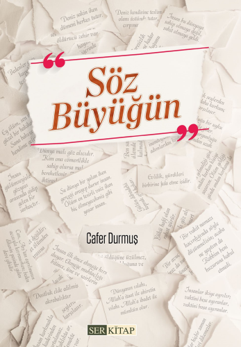 Söz Büyüğün | Cafer Durmuş | Ser Kitap